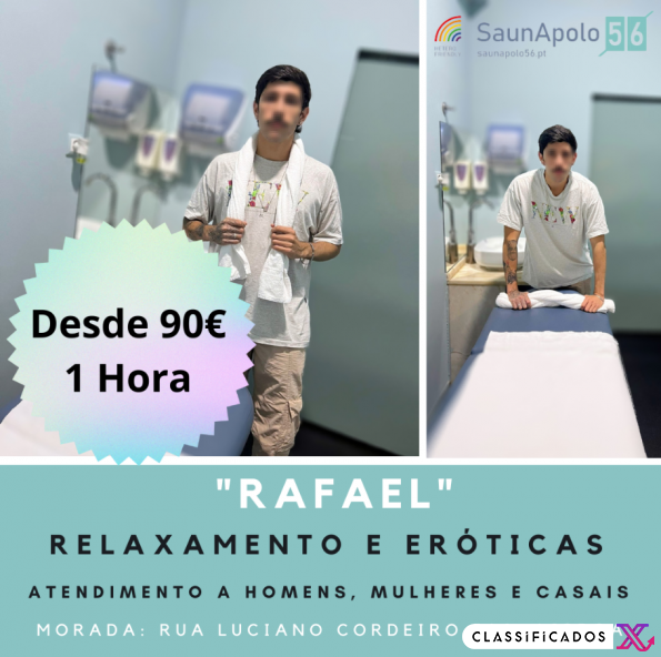 Rafael - Massagens Eróticas e Corpo a Corpo
